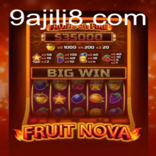 Explore the Vibrant World of FruitNova with 9ajili